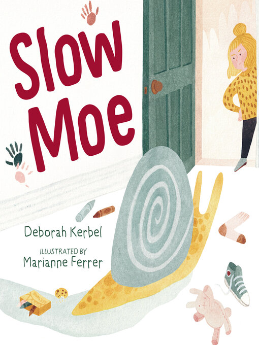 Title details for Slow Moe by Deborah Kerbel - Available